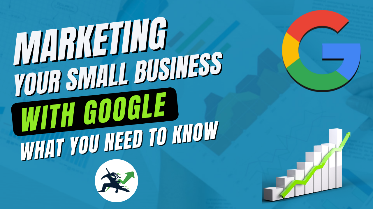Marketing Small Business With Google